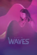 A Life in Waves (2017)