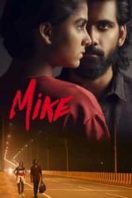 Layarkaca21 LK21 Dunia21 Nonton Film Mike (2022) Subtitle Indonesia Streaming Movie Download