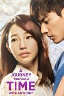 Layarkaca21 LK21 Dunia21 Nonton Film A Journey Through Time with Anthony (2015) Subtitle Indonesia Streaming Movie Download