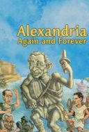 Layarkaca21 LK21 Dunia21 Nonton Film Alexandria, Again and Forever (1989) Subtitle Indonesia Streaming Movie Download