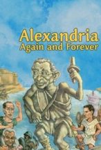 Nonton Film Alexandria, Again and Forever (1989) Subtitle Indonesia Streaming Movie Download