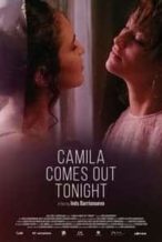 Nonton Film Camila Comes Out Tonight (2022) Subtitle Indonesia Streaming Movie Download