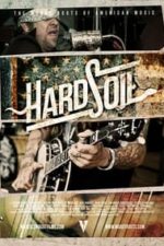 Hard Soil: The Muddy Roots Of American Music (2014)