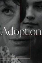 Nonton Film Adoption (1975) Subtitle Indonesia Streaming Movie Download