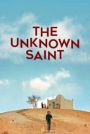 Layarkaca21 LK21 Dunia21 Nonton Film The Unknown Saint (2020) Subtitle Indonesia Streaming Movie Download