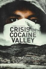 Poster Film Crisis in Cocaine Valley (2022)