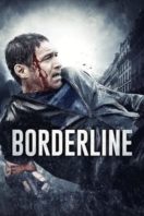 Layarkaca21 LK21 Dunia21 Nonton Film Borderline (2015) Subtitle Indonesia Streaming Movie Download