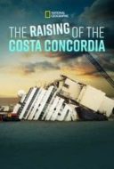 Layarkaca21 LK21 Dunia21 Nonton Film Raising the Costa Concordia (2014) Subtitle Indonesia Streaming Movie Download