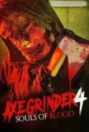 Layarkaca21 LK21 Dunia21 Nonton Film Axegrinder 4: Souls of Blood (2022) Subtitle Indonesia Streaming Movie Download