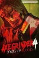 Layarkaca21 LK21 Dunia21 Nonton Film Axegrinder 4: Souls of Blood (2022) Subtitle Indonesia Streaming Movie Download