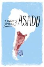 All About Asado (2016)