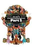 Layarkaca21 LK21 Dunia21 Nonton Film That’s Entertainment, Part II (1976) Subtitle Indonesia Streaming Movie Download