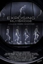 Nonton Film Exposing Muybridge (2021) Subtitle Indonesia Streaming Movie Download