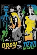 Orgy of the Dead (1965)