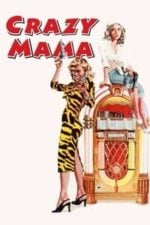 Crazy Mama (1975)