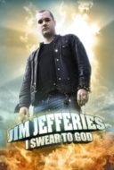 Layarkaca21 LK21 Dunia21 Nonton Film Jim Jefferies: I Swear to God (2009) Subtitle Indonesia Streaming Movie Download