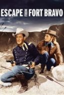 Layarkaca21 LK21 Dunia21 Nonton Film Escape from Fort Bravo (1953) Subtitle Indonesia Streaming Movie Download