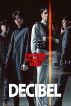 Nonton Film Decibel (2022) Subtitle Indonesia Streaming Movie Download