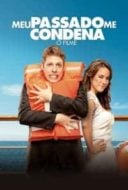 Layarkaca21 LK21 Dunia21 Nonton Film Meu Passado Me Condena: O Filme (2013) Subtitle Indonesia Streaming Movie Download