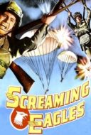 Layarkaca21 LK21 Dunia21 Nonton Film Screaming Eagles (1956) Subtitle Indonesia Streaming Movie Download