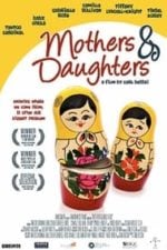 Mothers & Daughters (2008)