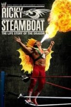 Nonton Film Ricky Steamboat: The Life Story of the Dragon (2010) Subtitle Indonesia Streaming Movie Download