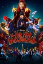 Nonton Film The Hip Hop Nutcracker (2022) Subtitle Indonesia Streaming Movie Download