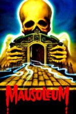 Mausoleum (1983)