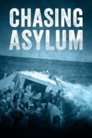 Layarkaca21 LK21 Dunia21 Nonton Film Chasing Asylum (2016) Subtitle Indonesia Streaming Movie Download