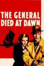 Nonton Film The General Died at Dawn (1936) Subtitle Indonesia Streaming Movie Download