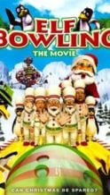 Nonton Film Elf Bowling: The Movie (2007) Subtitle Indonesia Streaming Movie Download