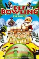 Layarkaca21 LK21 Dunia21 Nonton Film Elf Bowling: The Movie (2007) Subtitle Indonesia Streaming Movie Download