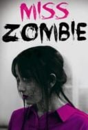 Layarkaca21 LK21 Dunia21 Nonton Film Miss ZOMBIE (2013) Subtitle Indonesia Streaming Movie Download