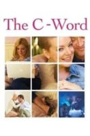 Layarkaca21 LK21 Dunia21 Nonton Film The C-Word (2015) Subtitle Indonesia Streaming Movie Download