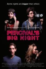 Percival’s Big Night (2012)