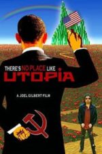 There’s No Place Like Utopia (2014)