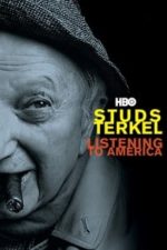 Studs Terkel: Listening to America (2009)