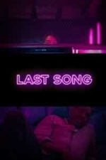 The Last Song (2014)