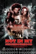 Layarkaca21 LK21 Dunia21 Nonton Film Not in My Neighbourhood (2018) Subtitle Indonesia Streaming Movie Download