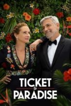 Nonton Film Ticket to Paradise (2022) Subtitle Indonesia Streaming Movie Download