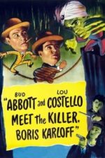 Abbott and Costello Meet the Killer, Boris Karloff (1949)