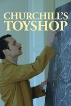 Nonton Film Churchill’s Toyshop (2015) Subtitle Indonesia Streaming Movie Download