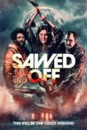 Layarkaca21 LK21 Dunia21 Nonton Film Sawed Off (2022) Subtitle Indonesia Streaming Movie Download