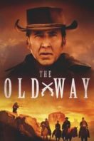 Layarkaca21 LK21 Dunia21 Nonton Film The Old Way (2023) Subtitle Indonesia Streaming Movie Download