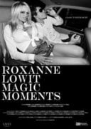 Layarkaca21 LK21 Dunia21 Nonton Film Roxanne Lowit Magic Moments (2016) Subtitle Indonesia Streaming Movie Download