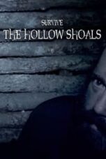 Poster Film Survive the Hollow Shoals (2018)