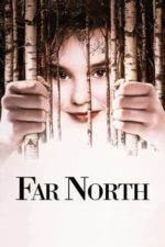 Far North (1988)