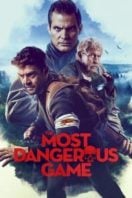 Layarkaca21 LK21 Dunia21 Nonton Film The Most Dangerous Game (2022) Subtitle Indonesia Streaming Movie Download