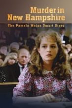 Nonton Film Murder in New Hampshire: The Pamela Wojas Smart Story (1991) Subtitle Indonesia Streaming Movie Download