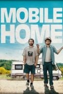 Layarkaca21 LK21 Dunia21 Nonton Film Mobile Home (2012) Subtitle Indonesia Streaming Movie Download